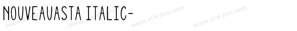 NouveauAsta Italic字体转换
